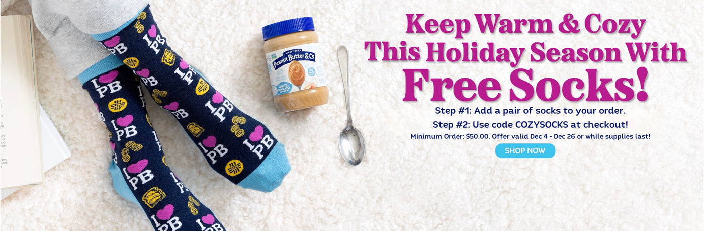 Keep warm and cozy this Holiday Season with Free Socks from Peanut Butter & Co!